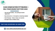 Cash Home Buyers Pittsburgh | Fast Cash Sales